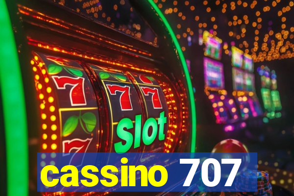 cassino 707